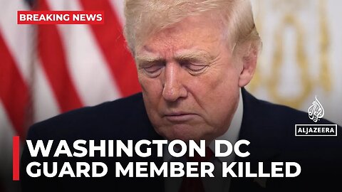 One National Guard soldier shot near White House has died: Trump