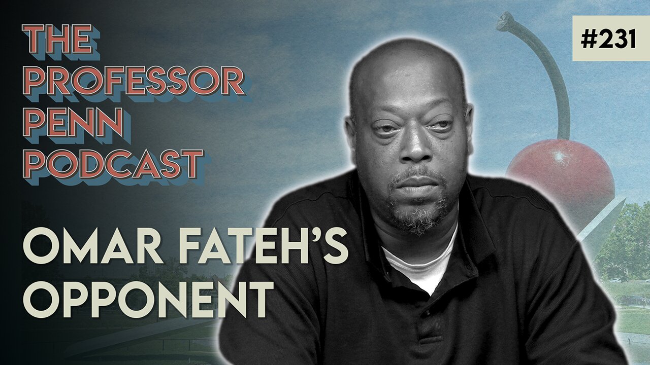 Omar Fetah's Opponent! | LAVERNE TURNER w/ Professor Penn | EP231
