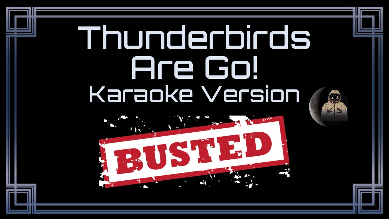 Busted - Thunderbirds Are Go! (CC)