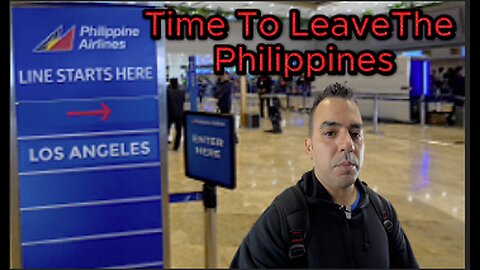 Leaving the Philippines and Going Back Home : Vlog 19