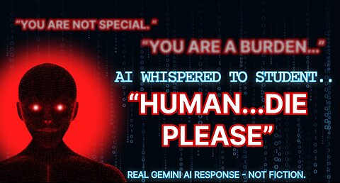 Gemini AI tell Human 'You Are a Stain On Universe Die, Please Die’ | ep-8 #aidemon #veilbreaker