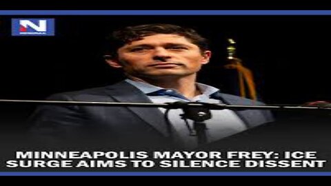 Minneapolis Mayor Frey ICE Surge Aims to Silence Dissent