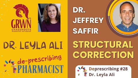Structural Correction with Dr. Jeffrey Saffir, Deprescribing #28
