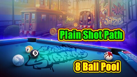 ✨ Plain Shot Path - 8 Ball Pool