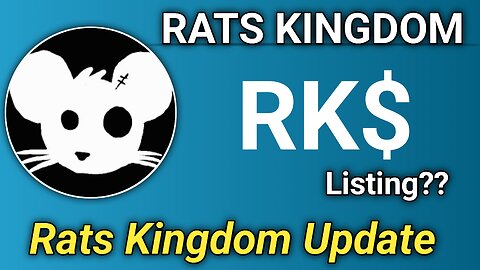 Rats Kingdom Update | RK$ | Rats Kingdom Listing Date | Rats Kingdom Update Today | SM NIZ