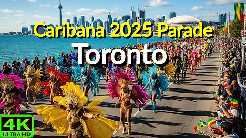 【4K】Toronto Caribbean Carnival Grand Parade Canada 🇨🇦