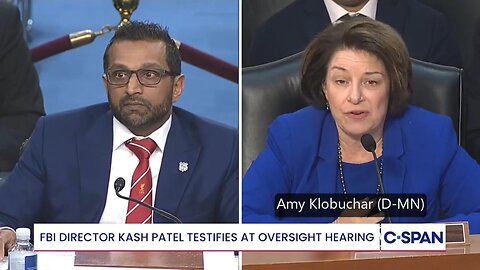 Amy Klobuchar (D-MN) questions Kash Patel * 9/16/25