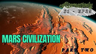 Mars Pyramids, Atlantis, and the Watchers: Part Two (S1 - E25)