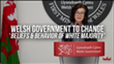 "Welsh Government's Initiative to Transform Beliefs & Behaviors of White Majority"