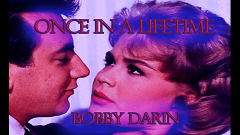 Bobby Darin - Once in a lifetime - Karaoke