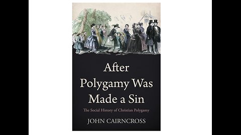 After Polygamy Was Made a Sin: The Social History of Christian Polygamy