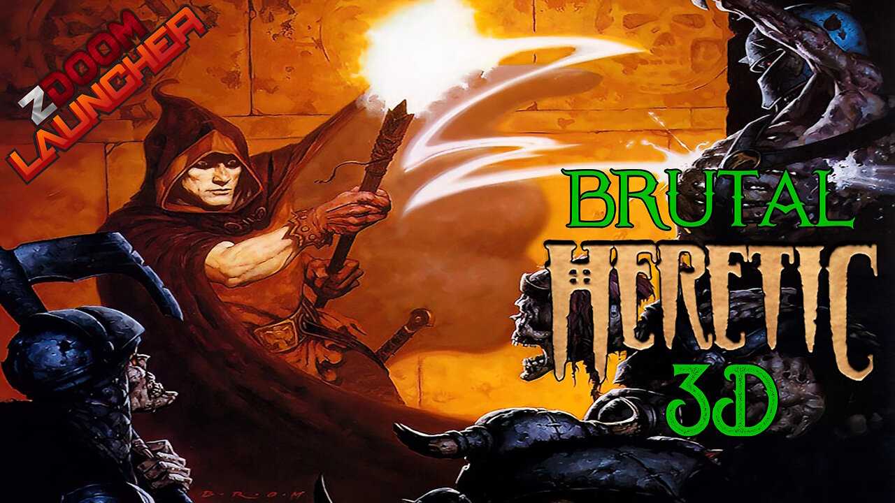 Brutal Heretic 3D - ZDoom Overhaul Mod