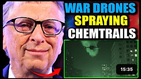 "Insider Confirms 'War Drones' Deployed for Chemtrail Spraying Across America"