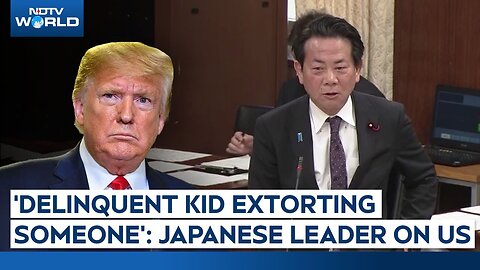 Japan Minister Speech | Japanese Leaders Attack Trump's Tariffs: 'US Tariffs Change Like Daily Menu'