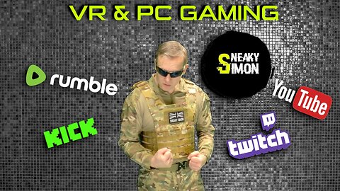 LIVE - Sneaky Simon - VR & PC GAMING