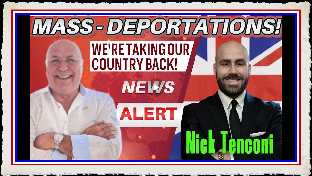 MASS - DEPORTATIONS! WE'RE TAKING OUR COUNTRY BACK! WITH CHARLIE WARD NICK TENCONI