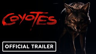 Coyotes - Official Trailer (2025) Justin Long, Kate Bosworth
