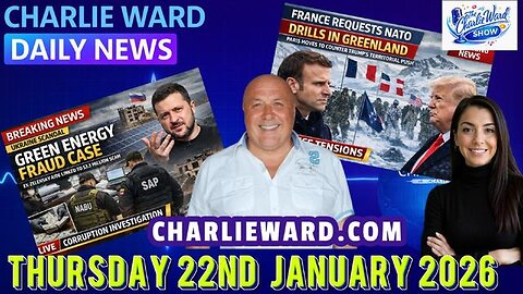 DAILY NEWS WITH CHARLIE WARD & DREW DEMI THURSDAY 22ND JANUARY 2026