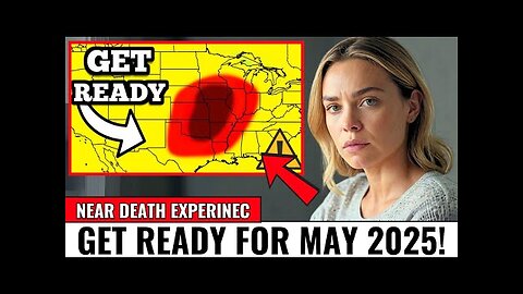 She Died & Jesus Showed Her 4 Events Coming in May 2025 - Shocking NDE