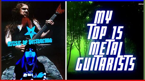 🎸My Top 15 Metal Guitarists🎸