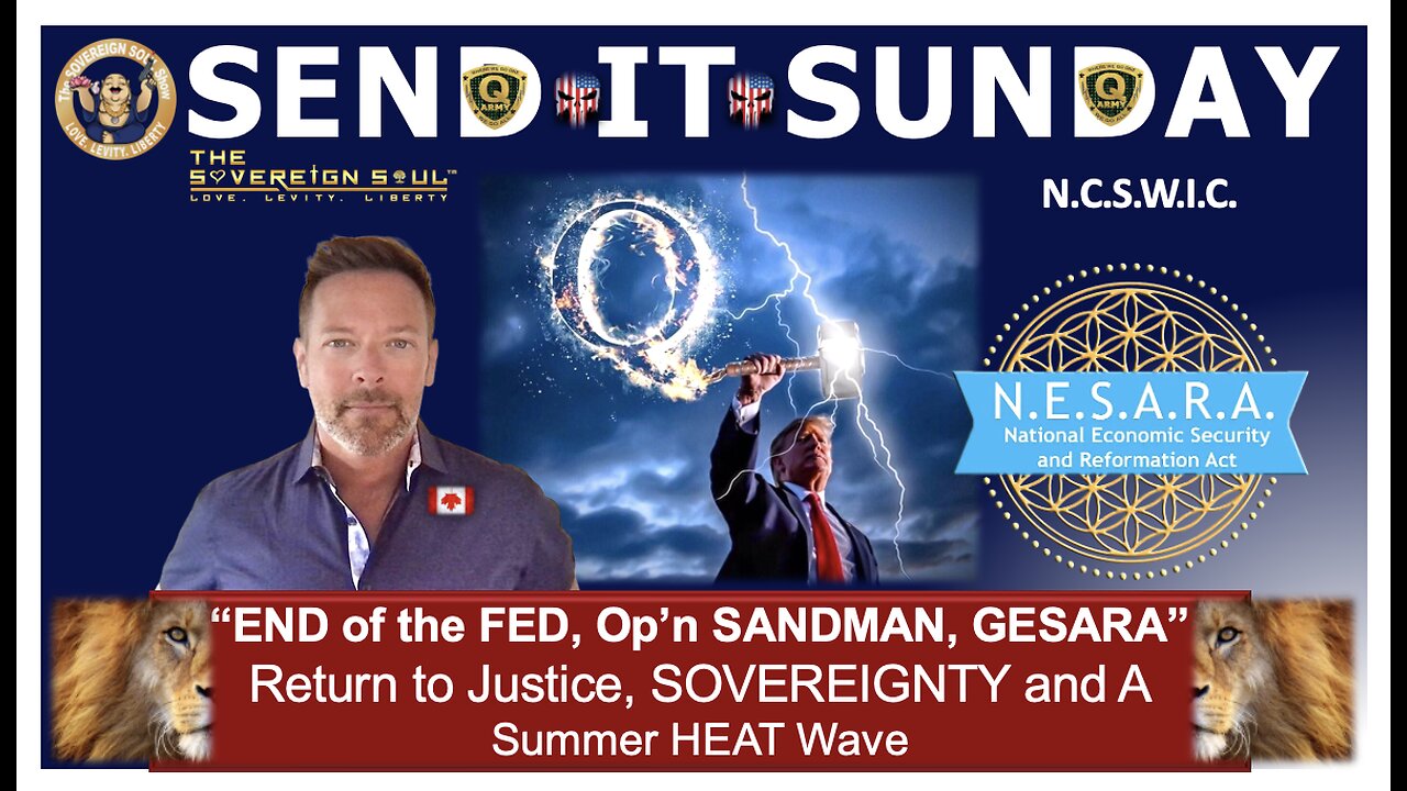 End of The FED, Path to NESARA GESARA + Trump Q Comms for HEAT Wave, [DS] [CB] HAMMERed & Op Sandman