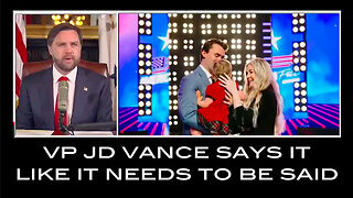 VP JD Vance Says It Like It Needs To Be Said