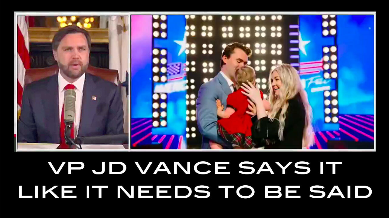VP JD Vance Says It Like It Needs To Be Said
