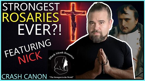 CATHOLIC ROSARY BUSINESS, WITH NICK FROM BLACK MONK ROSARIES | Crash Canon Podcast Ep. 034