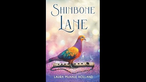 Episode 620: Shinbone Lane by Laura McHale Holland