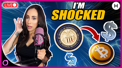 BREAKING: Federal Reserve Drops BOMB on Crypto! (I’m SHOCKED)