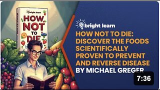 BrightLearn - How Not to Die: Discover the Foods Scientifically Proven to Prevent and Reverse Disease by Michael Greger
