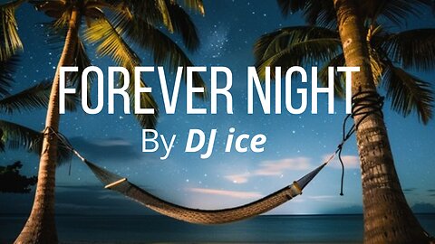Forever Night 2025 🌟 / Summer Music / Nocturnal Music / Summer Playlist / Night Vibes /