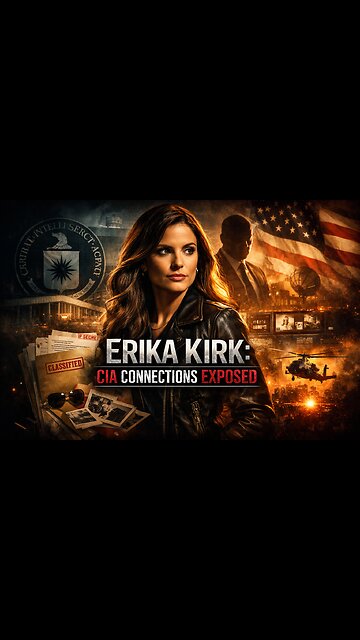 Erika Kirk's CIA Ties Confirmed