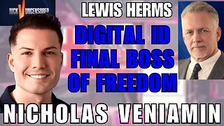 Lewis Herms on Digital ID: The Last Battle | With Nicholas Veniamin