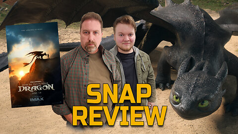 Out of Theater Snap Review: How To Train Your Dragon