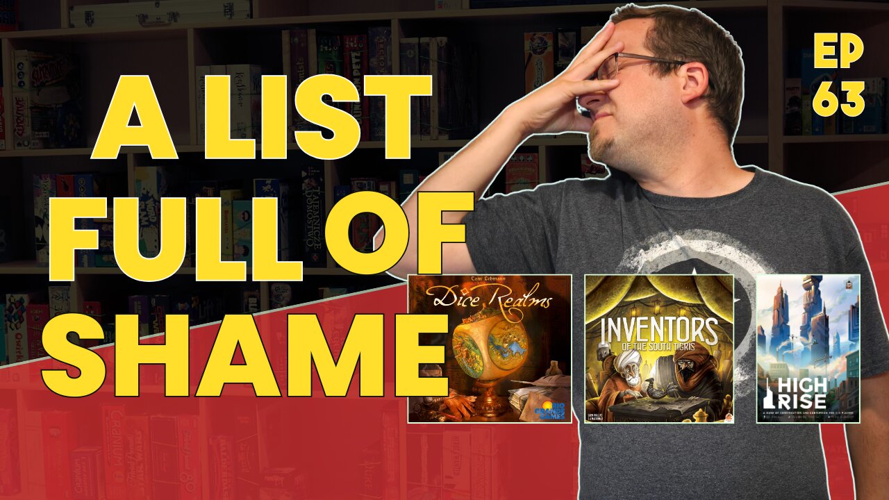 Top 10 Shelf of Shame Games - A Competitive Top 10 List.