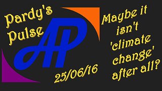 Pardy's Pulse ~ 250616