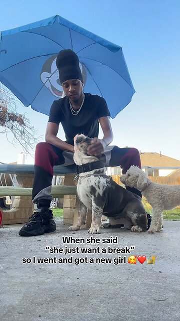 When she say she just want a break