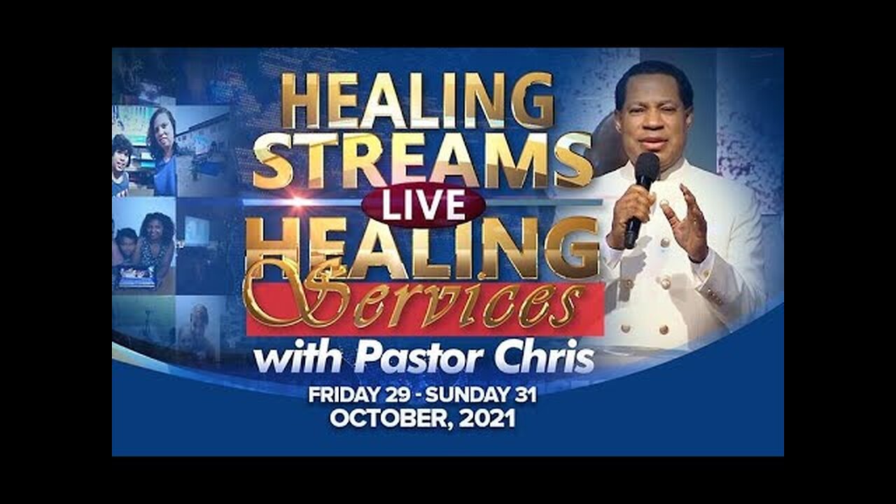 Healing Streams Live Healing Service With Pastor Chris | 29th October 2021