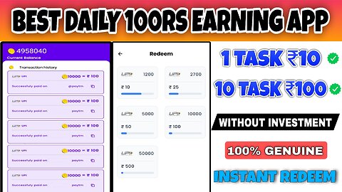 BEST TASK EARNING APP | DAILY 100RS MONEY EARNING APP | NEW EARNING APP TODAY | UPI MONEY EARNING