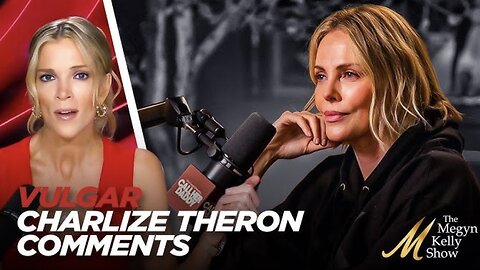 Charlize Theron’s Vulgar Rant About Sleeping With 26-Year-Old and Being a Single Mom