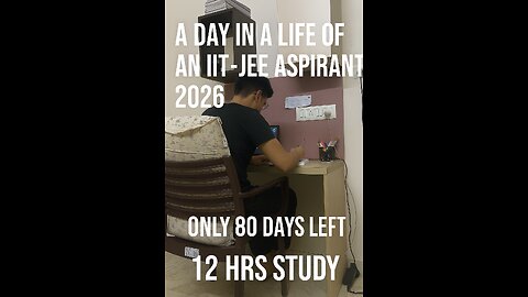 A day in a life of an JEE ASPIRANT 2026
