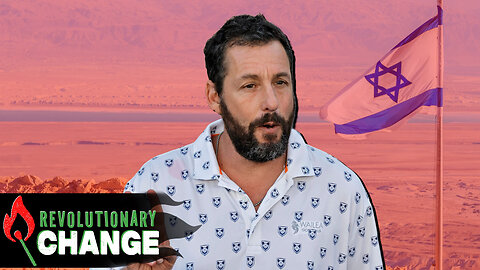 Here's How Israel ASSISTED Adam Sandler's Career..