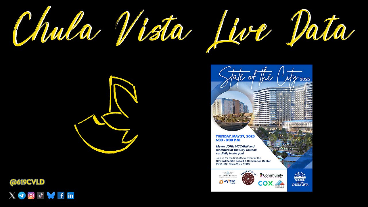 Eye of the STORM LIVE-> State of the City Chula Vista with Mayor John McCann