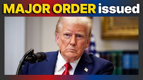 Trump issues MAJOR ORDER that leaves Democrats panicking out of control