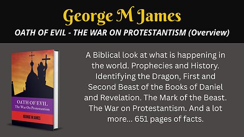 Oath of Evil - The War on Protestantism (Overview)