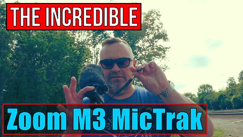 Zoom M3 MicTrak Review & Audio Test: Best Compact Mic for Video & Field Recording?