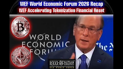 WEF World Economic Forum: 2026 Recap Noor Bin Ladin - WEF Accelerating Tokenization Financial Reset