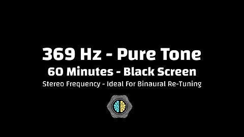 🔊 369 Hz Pure Tone | Manifestation Frequency | 60 Minutes | Black Screen | Stereo | TESLA