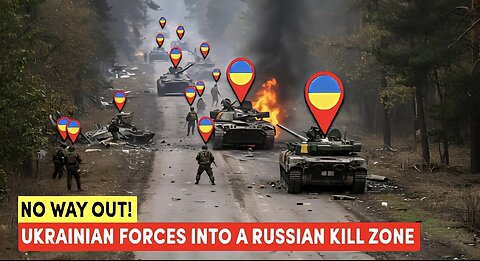 Ukrainian Forces Walked Into a Russian Kill Zone—No Way Out!